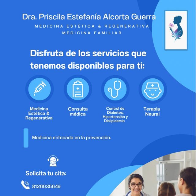 Priscila Estefanía Alcorta Guerra, Médico estético Monterrey