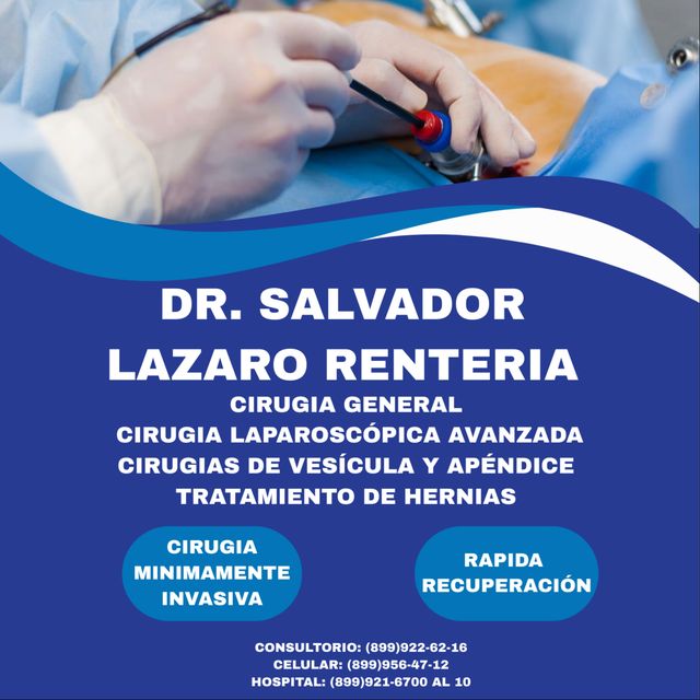 Salvador Lázaro Rentería, Cirujano general Reynosa