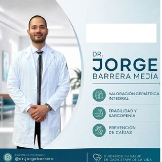 Jorge Barrera Mejía, Geriatra Querétaro