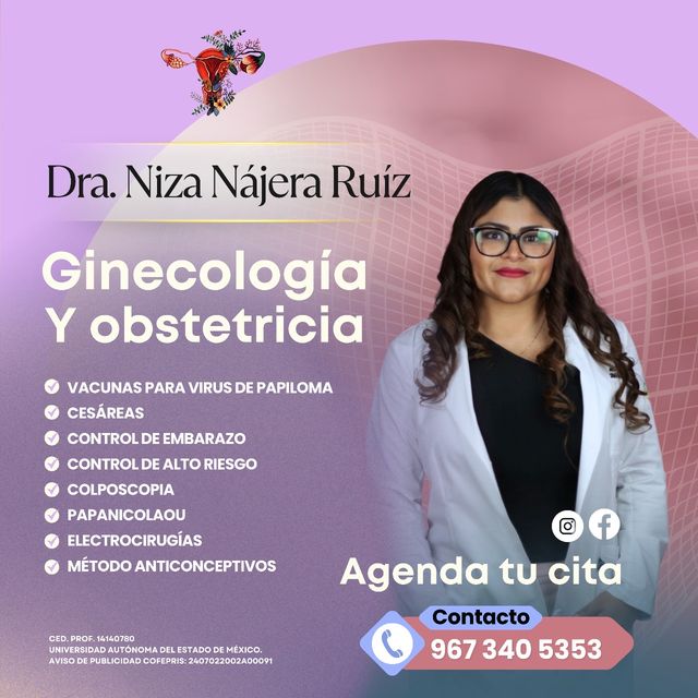 Niza Rosbett Nájera Ruiz, Ginecólogo San Cristobal de las Casas