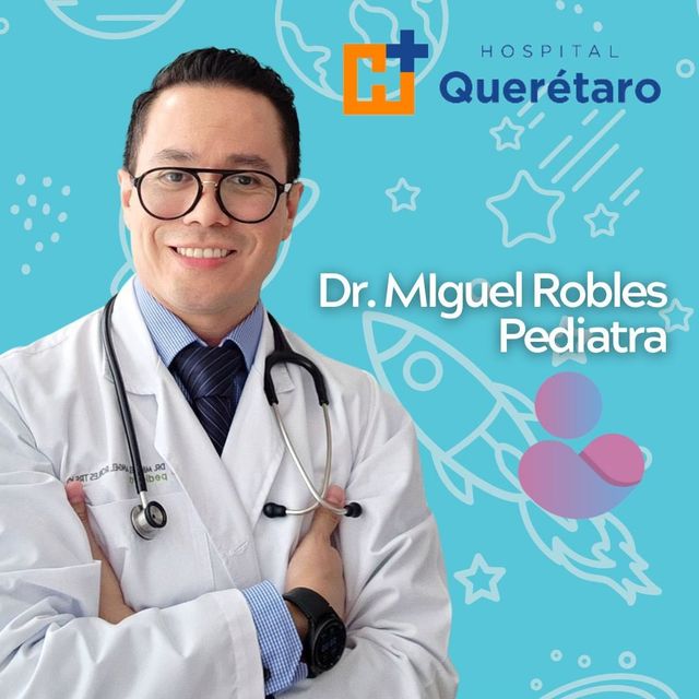 Miguel Angel Robles Trejo, Pediatra Santiago de Querétaro