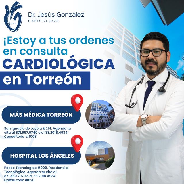 Jesús González Moreno, Cardiólogo Torreon