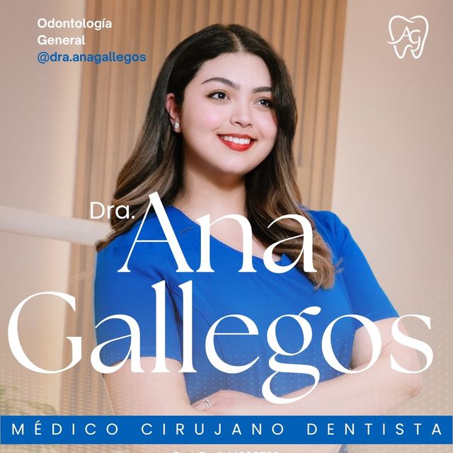 Ana  Gallegos , Dentista - Odontólogo San Luis Potosi