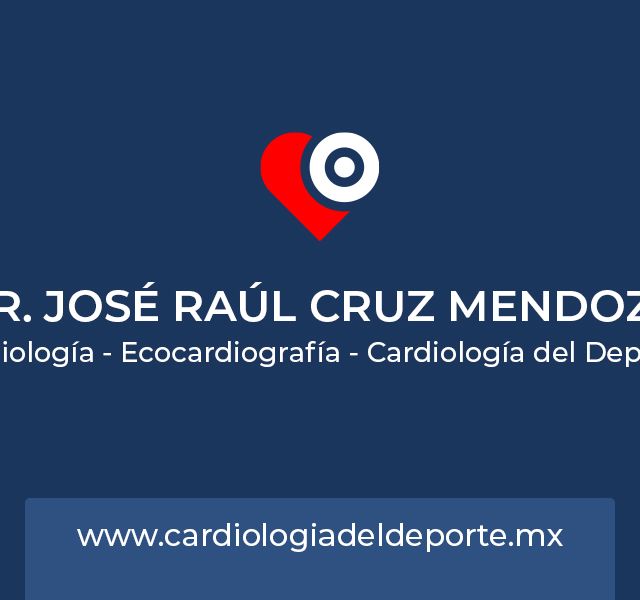 José Raúl Cruz Mendoza, Cardiólogo Tlalpan