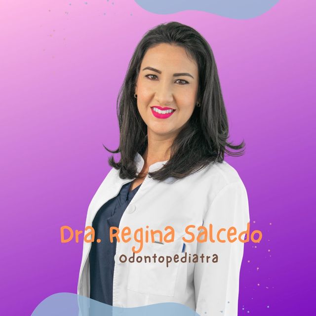 Regina Salcedo, Odontólogo pediatra León