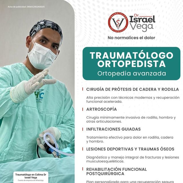 Israel Vega Flores, Traumatólogo Colima