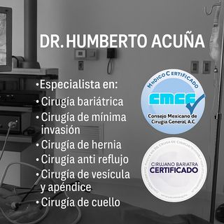 Ampliar imagen: Humberto Acuña Meza, Cirujano general Zacatecas