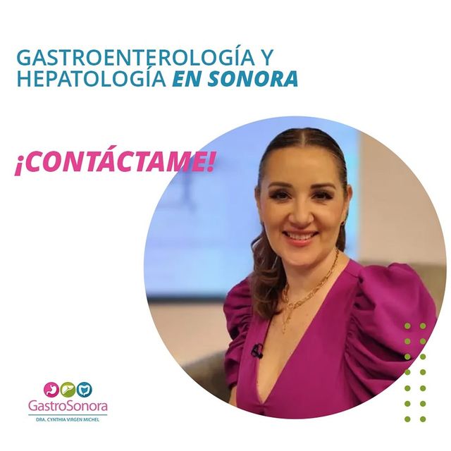 Cynthia Virgen Michel, Gastroenterólogo Hermosillo