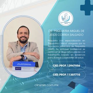 Miguel De Jesus Correa Salgado, Psiquiatra Puebla