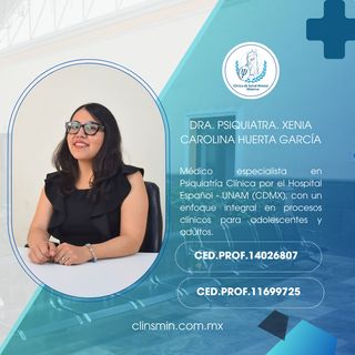 Xenia Carolina Huerta Garcia, Psiquiatra Puebla