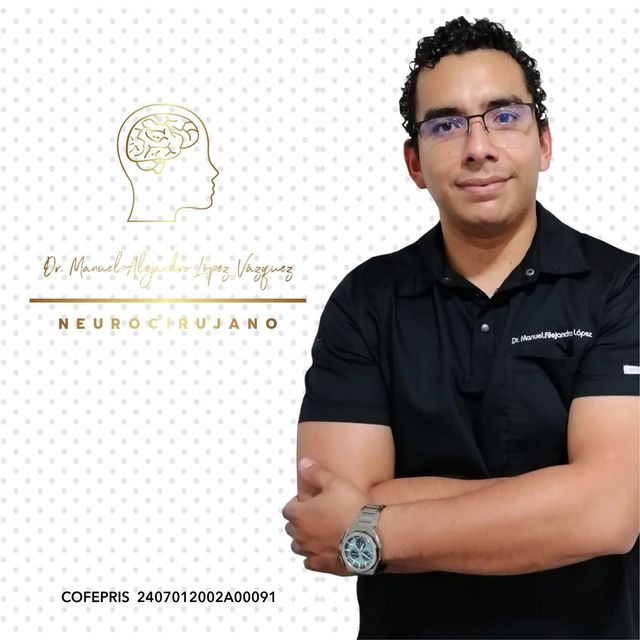 Manuel Alejandro López Vázquez, Neurocirujano Tuxtla Gutierrez
