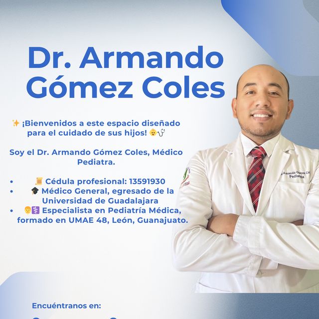 Armando Gómez Coles, Pediatra Tala