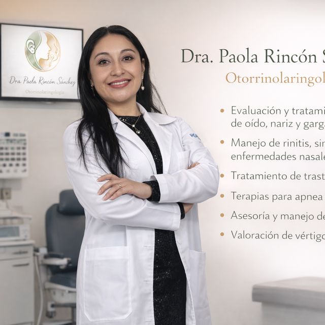 Paola Rincón Sánchez, Otorrinolaringólogo Ciudad de México