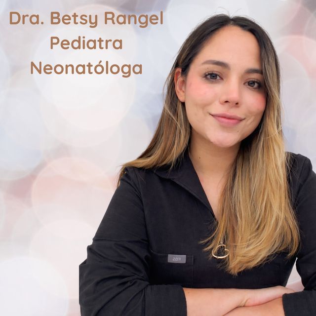 Betsy  Rangel , Neonatólogo Puebla