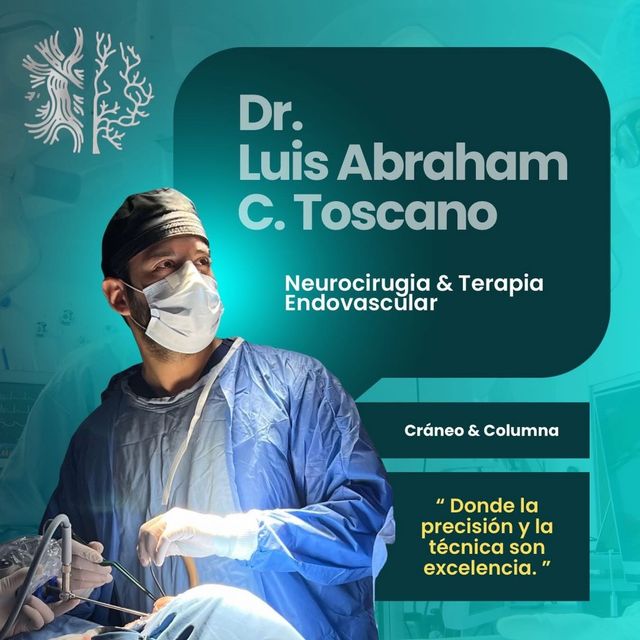 Luis Abraham Castro Toscano , Neurocirujano Mexicali