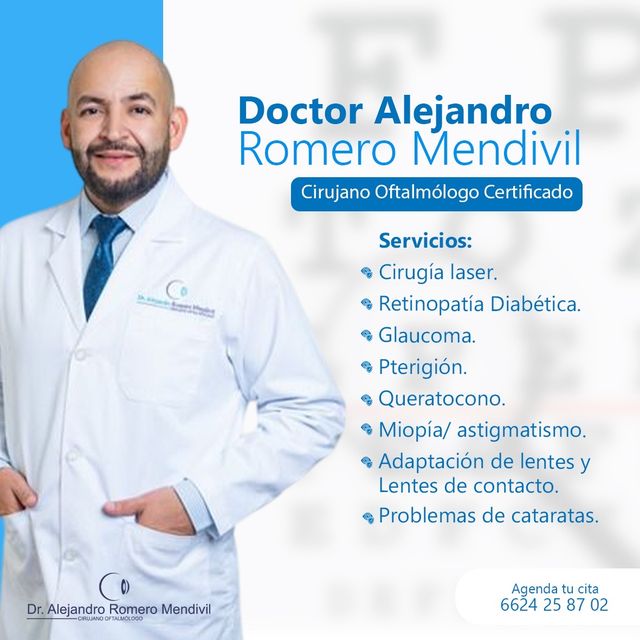 Ampliar imagen: Dr. Alejandro Romero Mendivil, Cirujano Oftalmologo.