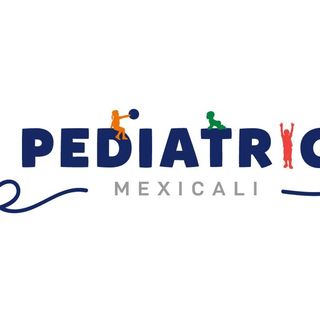Pediatrics Mexicali